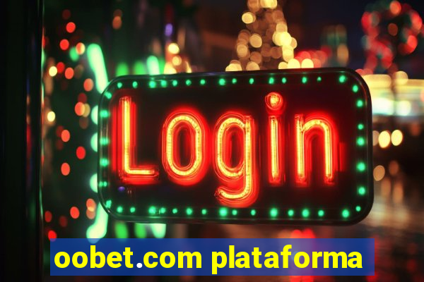 oobet.com plataforma